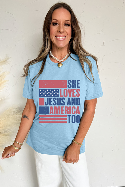 LOVES JESUS AND AMERICA TOO Patriotic Tee Flag Day