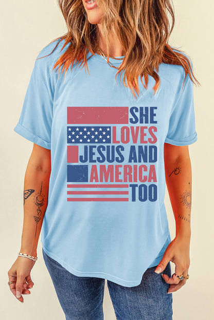 LOVES JESUS AND AMERICA TOO Patriotic Tee Flag Day