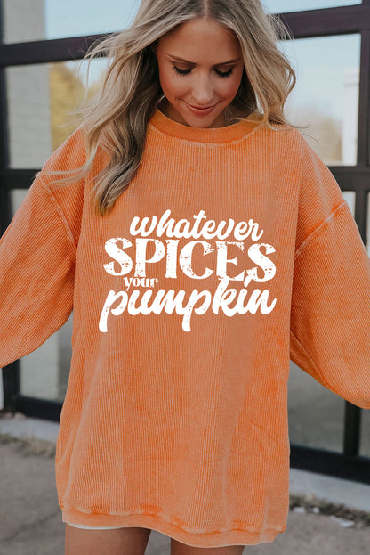 Thanksgiving Orange Spices Your Pumpkin Corded Sweatshirt